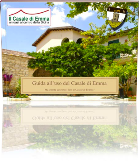 Scarica GRATIS la Guida al Casale di Emma - Location matrimoni in Sicilia